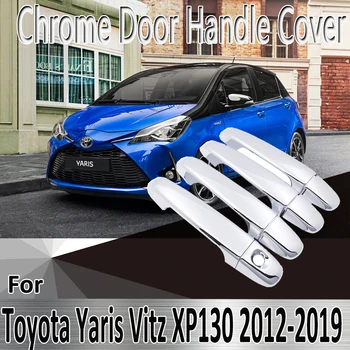 Za Toyota Yaris Vitz XP130 2012~2019 Styling Nalepke za Dekoracijo Chrome Vrat Ročaj Kritje Preuredi Avto Dodatki 4655